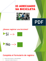 Registro Adecuado de Una Bicicleta