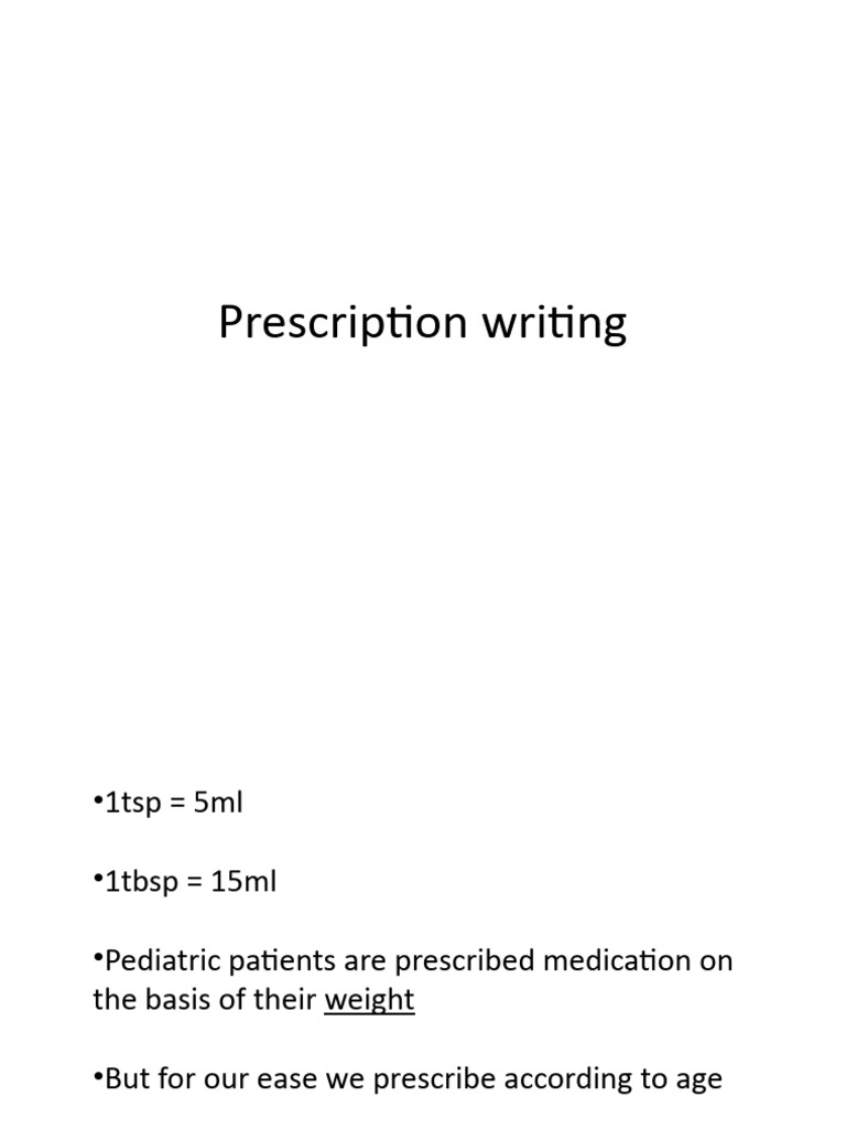 Prescription Writing | PDF | Diseases And Disorders | Therapy