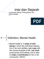 Definisi Dan Sejarah Kesehatan Mental, Psikopatologi, Dan Abnormalitas
