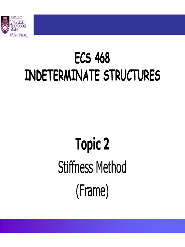 CES521 - 5 - Stifeness Method (Frame) | PDF | Structural Engineering ...