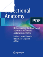 Atlas of Sectional Anatomy Understanding The Anatomical Aspects of The Thorax, Abdomen and Pelvis (Luciano Alves Favorito, Natasha T. Logsdon) (Z-Library)