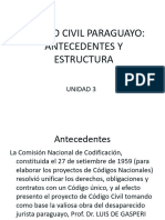 Unidad 3 - Codigo Civil Paraguayo (CCP) Antecedentes y Estructura
