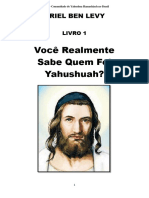 A HISTÓRIA DE YAHUSHUA O NAZARENO Livro 1