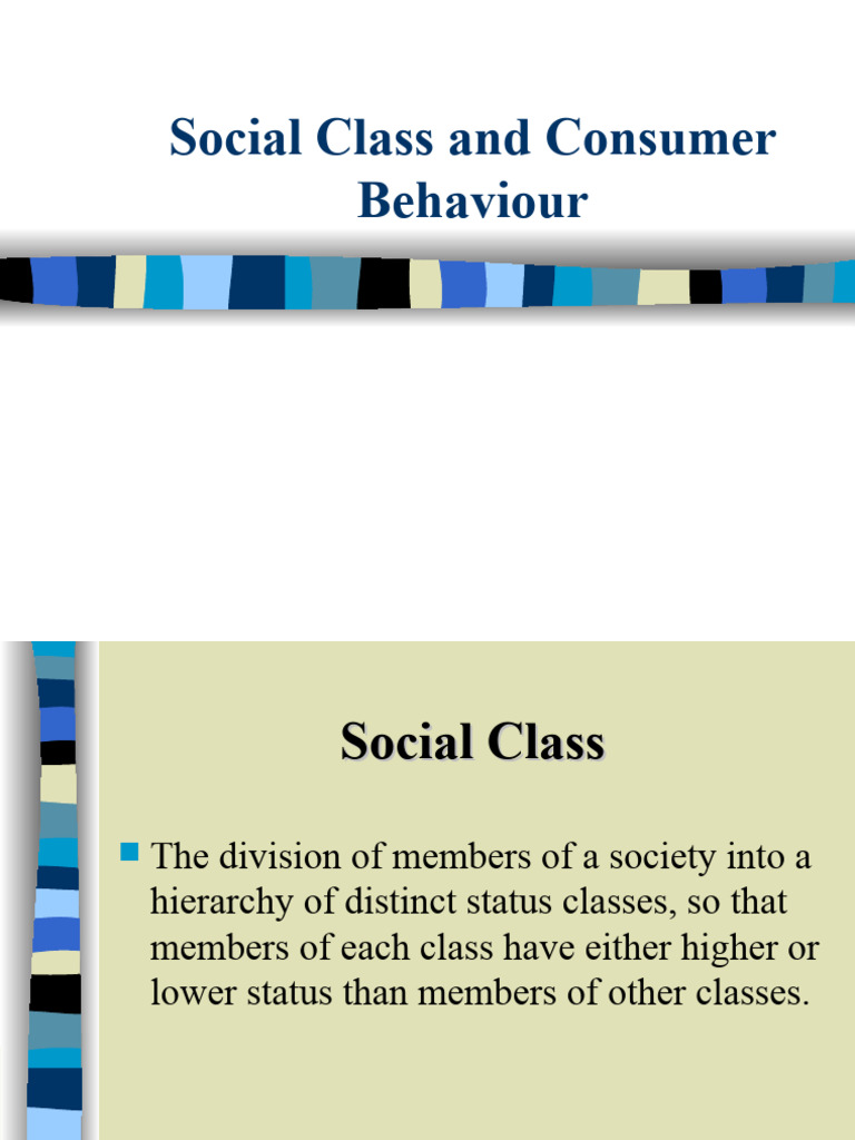 Social Class Impact on Consumer Behavior | PDF | Social Psychology ...