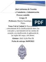 Universidad Autónoma de Yucatán Facultad de Contaduría y Administración Proceso Contable Grupo: B Profesora: Mariely Guadalupe Aguilar