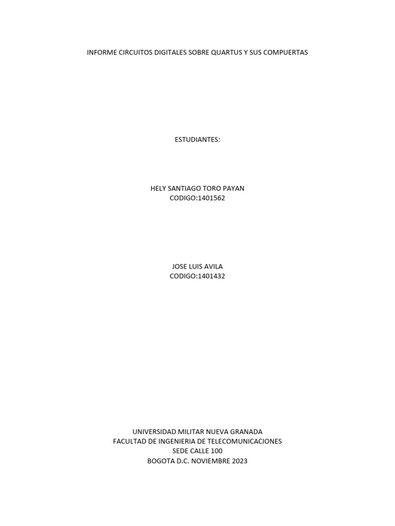 Informe circuitos digitales sobre quartus y sus compuertas pdf
