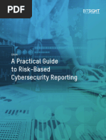 A Practical Guide To Risk-Based Cybersecurity Reporting