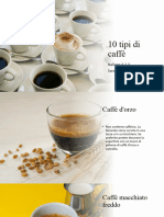 10 Tipi Di Caffè