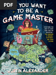 So You Want To Be A Game Master - Justin Alexander
