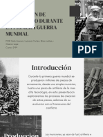 Produccion de Armamento Durante La Primera Guerra Mundial