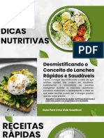 10 Dicas Nutritivas!: Lanches Rápidos e Saudáveis, Transforme Sua Fome em Energia Positiva!