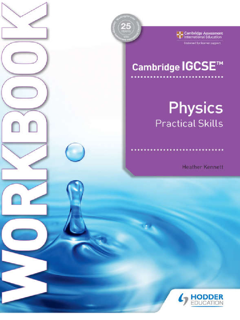 Cambridge IGCSE Physics Practical Skills Workbook Heather Kennett | PDF ...