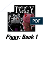 Piggy - Book 1