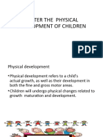 Foster The Physical Development of Children