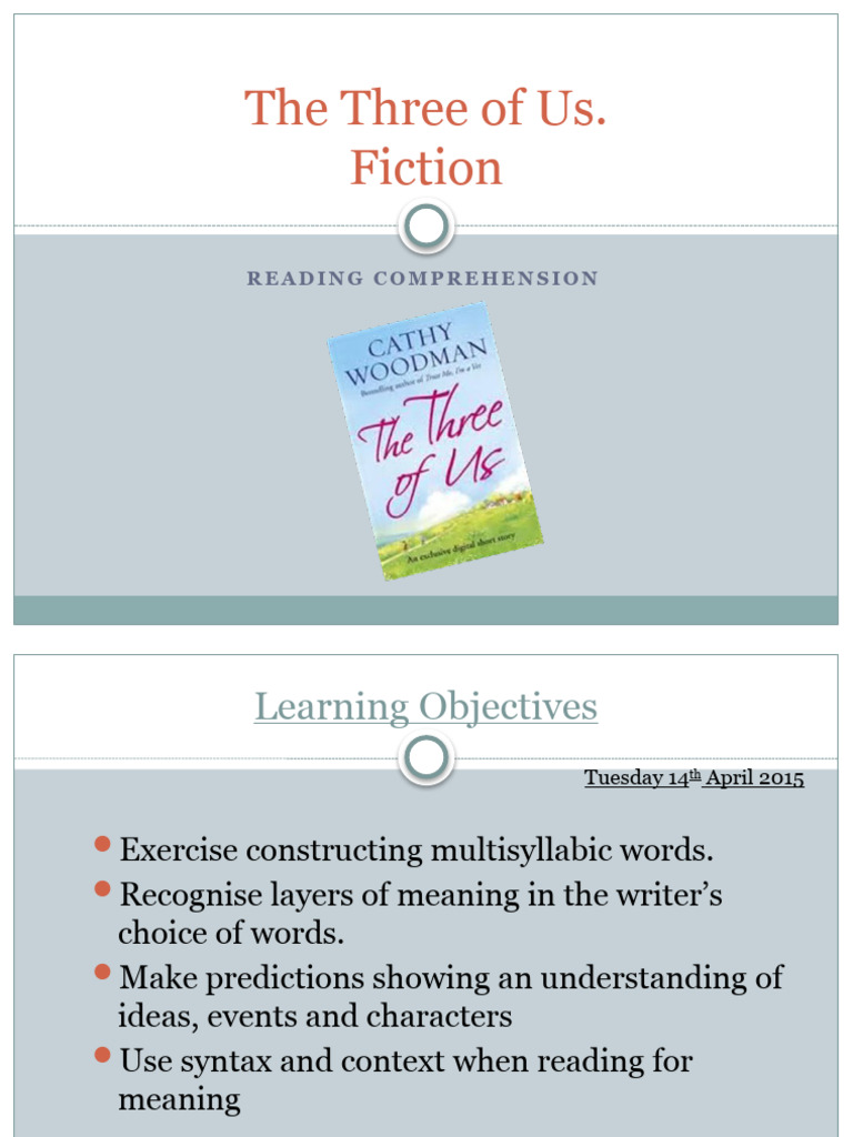 The Three of Us Comprehension | PDF | Ellipsis | Writing