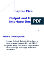 Chapter Five Output and User Interface Design