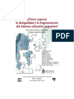 "Desigualdades Sociales y Desigualdades Escolares en La Argentina de Hoy. Algunas Reflexiones y Propuestas" de Inés Dussel