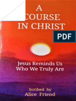 A Course in Christ - Jesus Remi - Alice Friend
