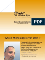 Zend - Form Tutorial: by Michelangelo Van Dam