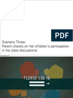 Scenario Three: Parent Checks On Her Children's Participation in His Class Discussions