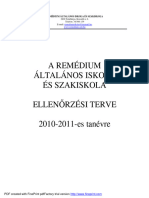 A REMÉDIUM ÁLTALÁNOS ISKOLA ÉS SZAKISKOLA ELLENŐRZÉSI TERVE Es Tanévre