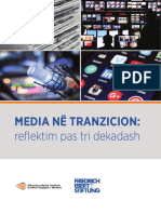 Media Në Tranzicion:: Reflektim Pas Tri Dekadash