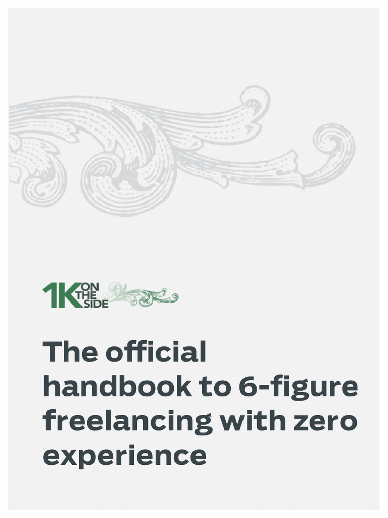 6-Figure Freelancing Guide for Beginners | PDF | Career & Growth | Business