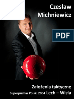 Czesław Michniewicz - Założenia Taktyczne. Superpuchar Polski 2004 Lech - Wisła