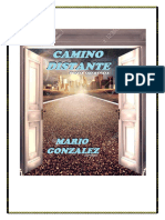 Camino Distante - (Verso Libre) ES UN LIBRO MAGISTRAL POETICO DE MARIO GOZALEZ DE COLOMBIA