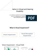 Rehabilitation in Visual and Hearing Disability: Prof. Dr. Dr. Widjajalaksmi K., SPKFR (K), MSC