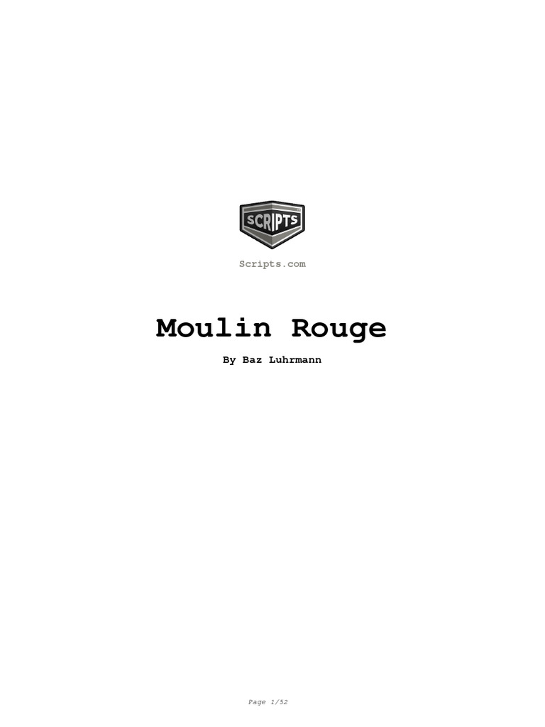 Moulin Rouge Script and Lyrics Overview | PDF