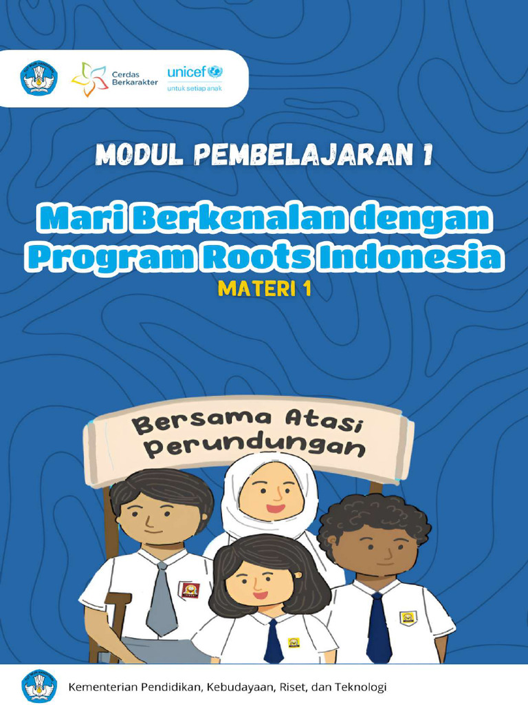 Modul 1 Materi 1 - Mari Berkenalan Dengan Program Roots - Compressed | PDF