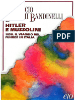 Ranuccio Bianchi-Bandinelli, Hitler e Mussolini. 1938. Il Viaggio Del Führer in Italia, Edizioni E/o1995