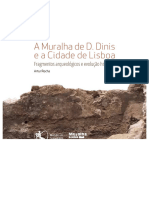 Artur Rocha, A Muralha de D. Dinis e A Cidade de Lisboa. Fragmentos Arqueológicos e Evolução Históric