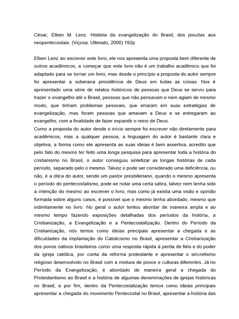 História Da Evangelização Do Brasil Dos Jesuítas Aos Neopentecostais