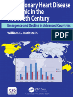 William G. Rothstein - The Coronary Heart Disease Pandemic in The Twentieth Century - Emergence and Decline in Advanced Countries-CRC Press - Taylor & Francis Group (2018)