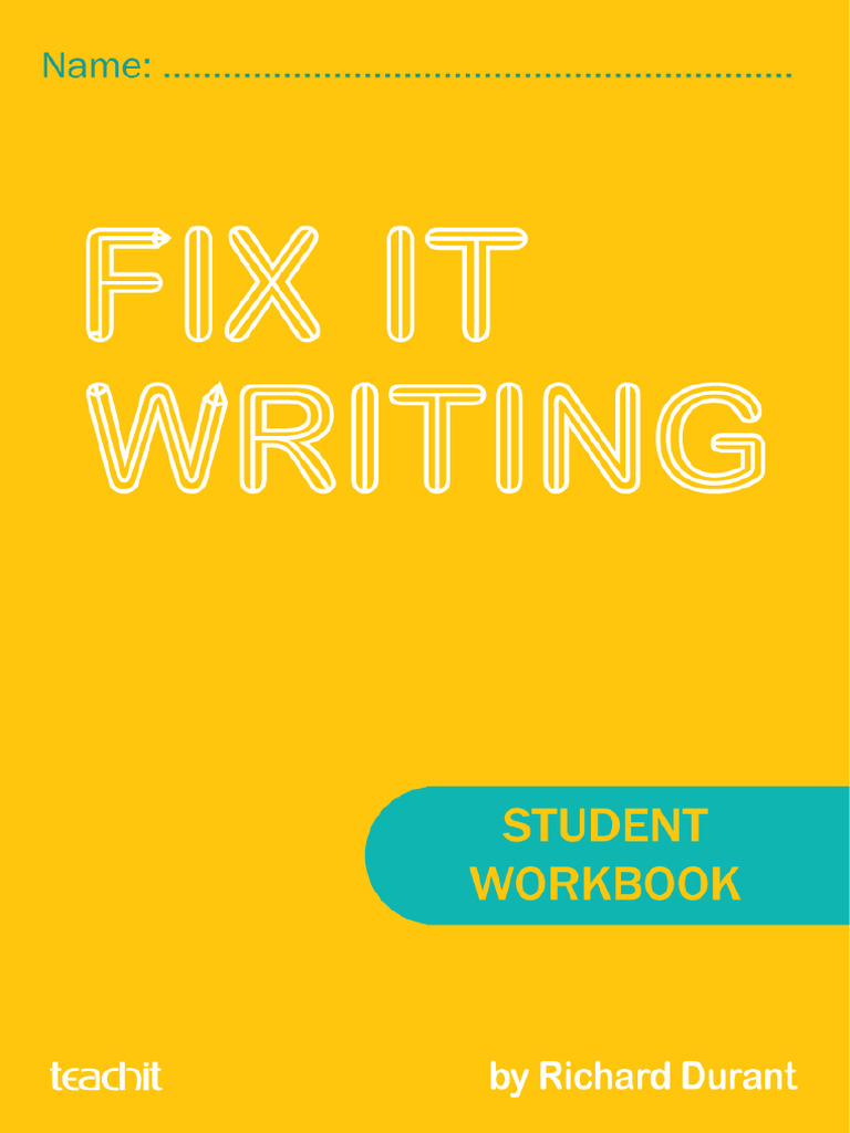 Fix It Writing: Student Workbook | PDF | Adverb | Sentence (Linguistics)