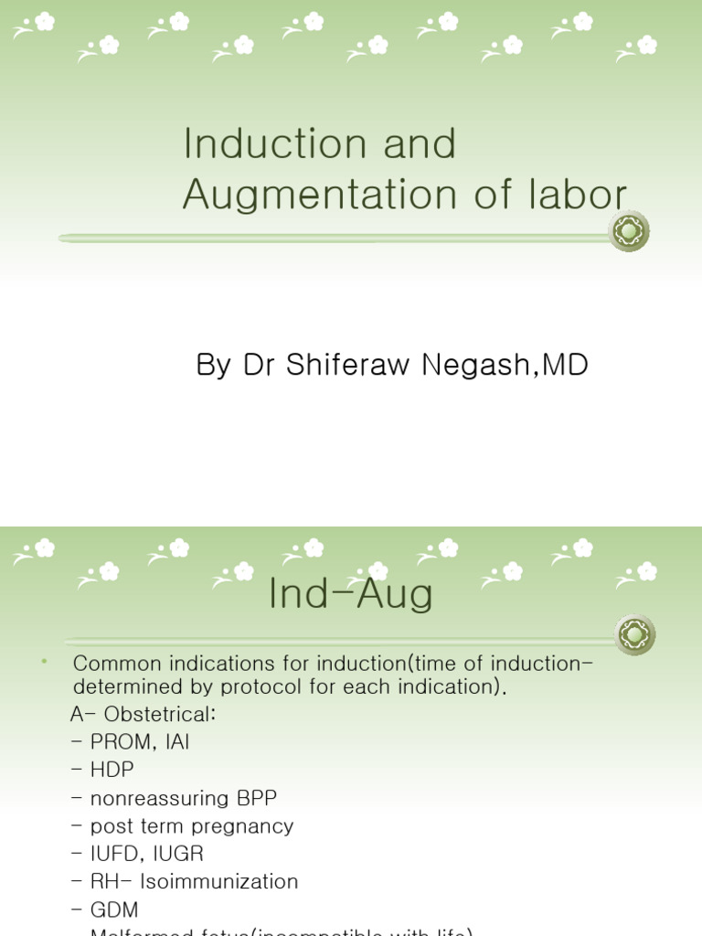Labor Induction and Augmentation Guide | PDF | Childbirth | Health Sciences