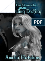 Amelia Hutchins - The Fae Chronicles 5 - Unraveling Destiny 