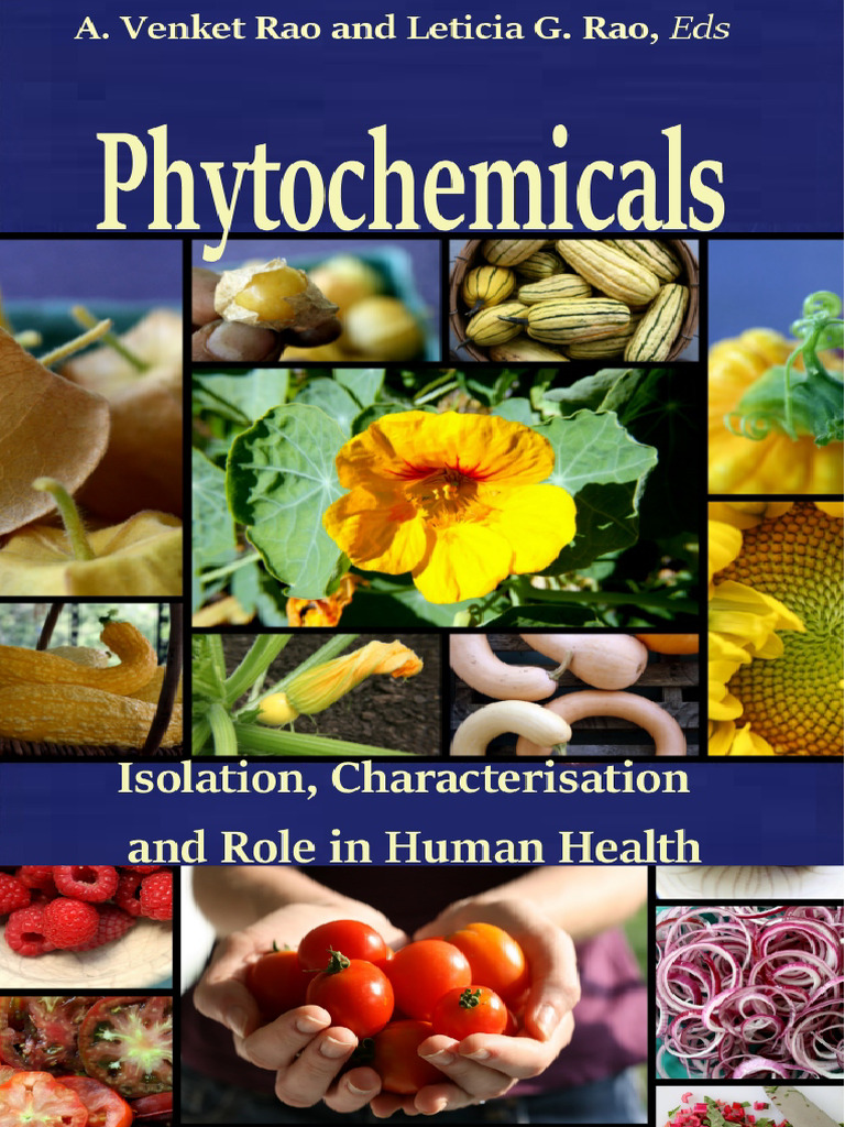 Phytochemicals - Isolation, Characterisation and Role in