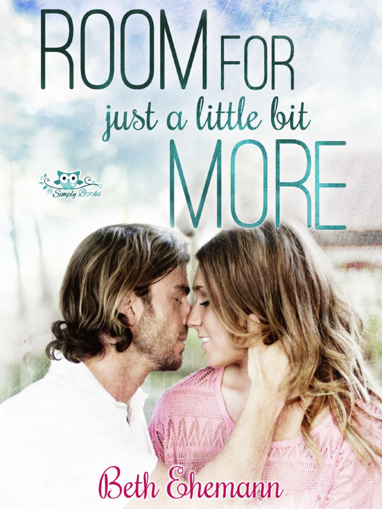 Room For A Just Little Bit More | PDF
