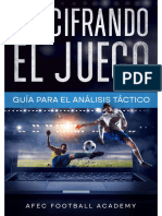 Descifrando El Juego Una Guia Completa para El Analista Tactico de Futbol