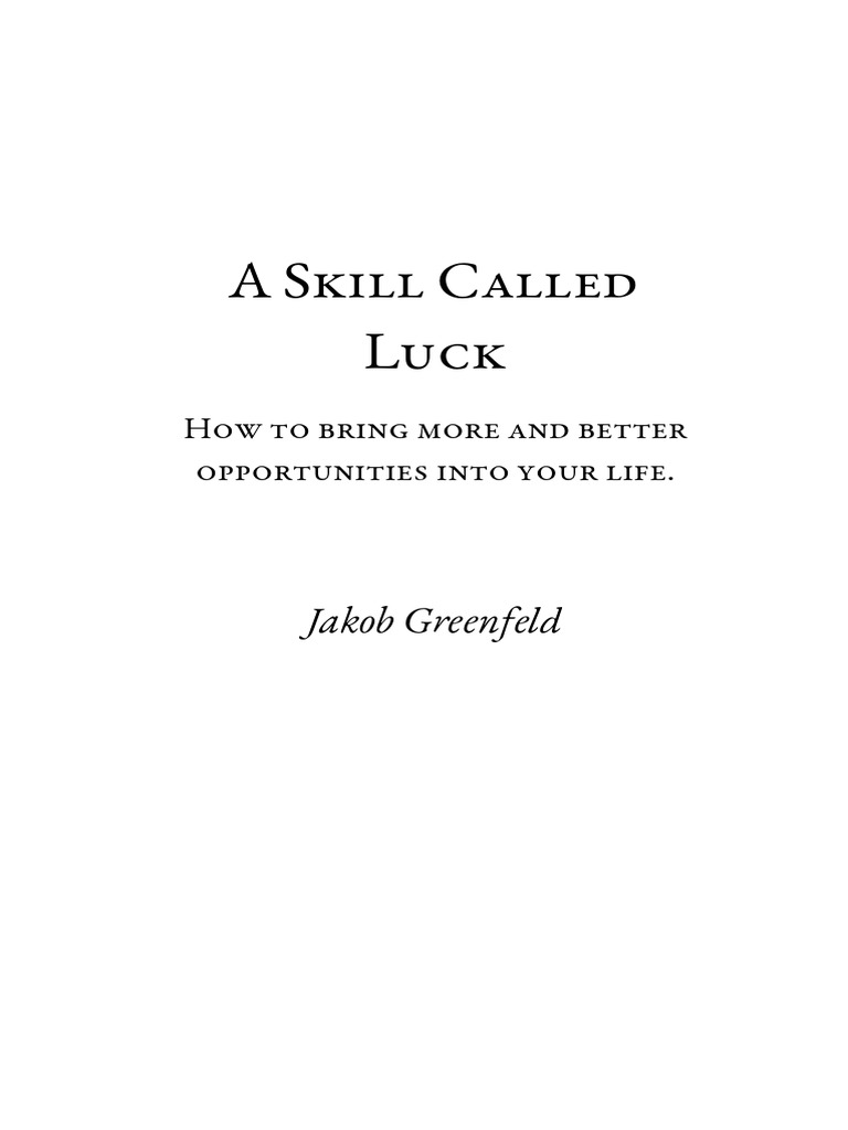 Mastering the Skill of Luck | PDF | Thought | Luck