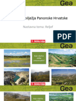 Reljefna Obilježja Panonske Hrvatske: Nastavna Tema: Reljef