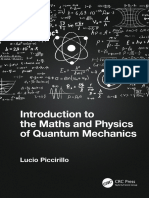 Lucio Piccirillo - Introduction To The Maths and Physics of Quantum Mechanics-CRC Press (2024)