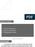Week 8 Topic (Camera Exposures)