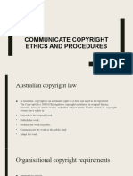 Communicate Copyright, Ethics and Procedures - ICTICT618