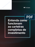 Entenda Como Funcionam As Carteiras Completas de Investimento