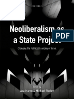 Maron, Asa - Shalev, Michael - Neoliberalism As A State Project - Changing The Political Economy of Israel-Oxford University Press (2017)