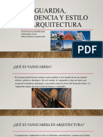 Vanguardia, Tendencia y Estilo en Arquitectura